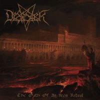 Desaster - The Oath Of An Iron Ritual